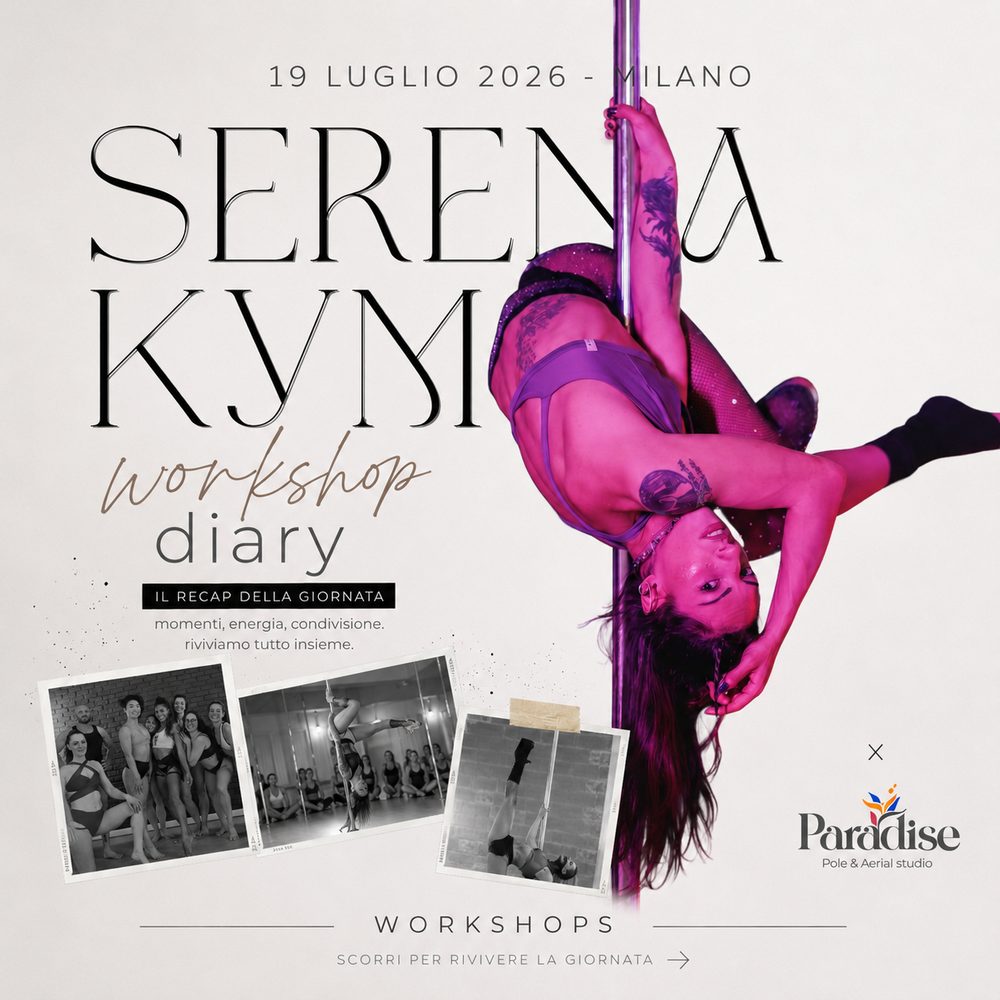 Locandina del workshop con Serena Kym a Paradise Studio, 19 luglio 2026